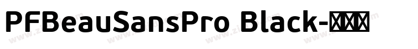PFBeauSansPro Black字体转换